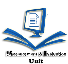 Measurement and Evaluation Unit